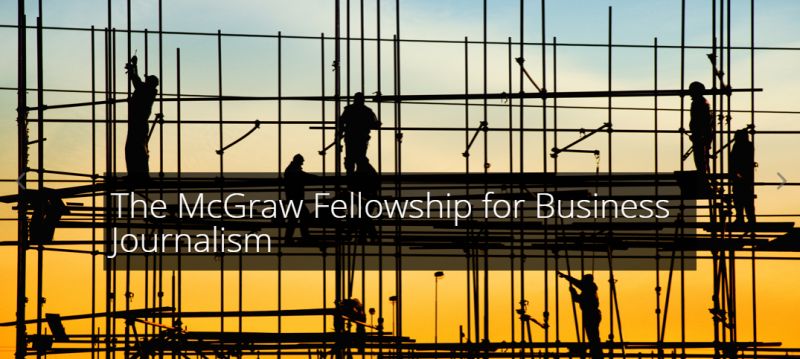 Applications Open: The McGraw Fellowship for Business Journalism